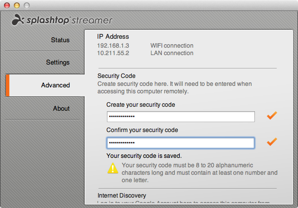 Set a strong PIN for your Splashtop client to prevent other users from accessing your computer.