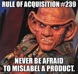 rule of acquisition 239 mislabel product.jpg