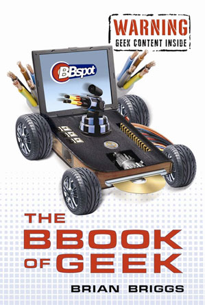 Getting your geek on: a review of The BBook of Geek