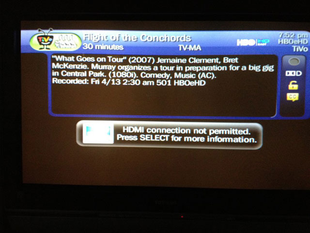 No <em>Flight of the Conchords</em> for you and your HDCP-free TV