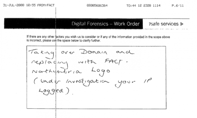 Work order requesting forensic investigator to take down STC site and replace it with a FACT logo.