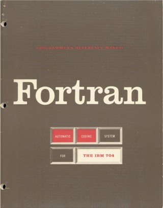 <em>The Fortran Automatic Coding System for the IBM 704</em>, the first Programmer's Reference Manual for Fortran.