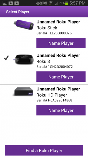 Cycle through the different Roku devices linked to your account.