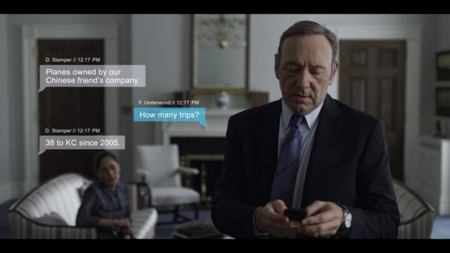 House of Cards gets in a scene within a scene using text messaging. 