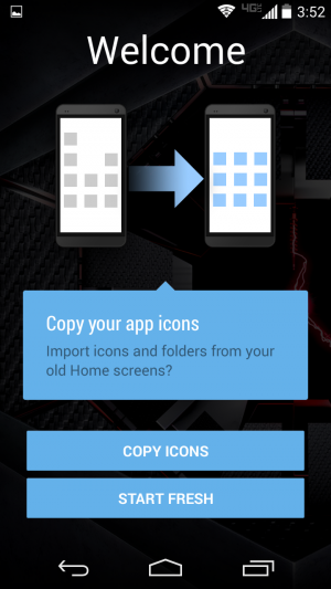 Import your old home screen layout or start fresh if you'd like.