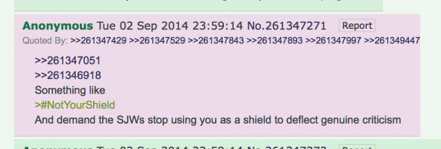 The anonymous posting on 4chan that allegedly invents the #notyourshield hashtag. 