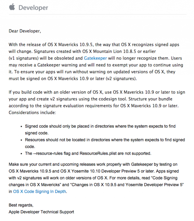 The original e-mail message to developers, dated August 4. The release build of 10.9.5 doesn't actually appear to come with additional code signing requirements.