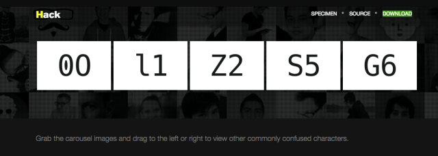 Behold, some of the most commonly confused characters become distinguishable with Hack. 