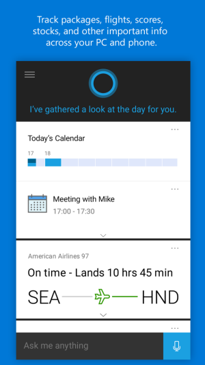 Cortana's appointment and flight tracking.