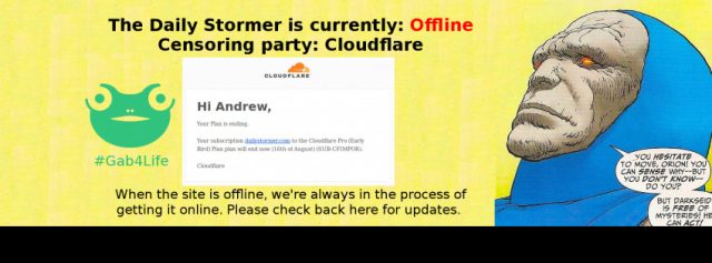 An image posted atop the Gab feed of Daily Stormer's Andrew Anglin, showing the message he received from CloudFlare terminating his account.