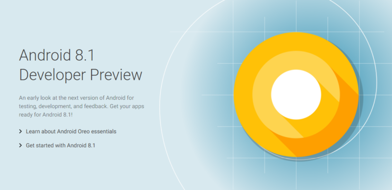 Google launches the Android 8.1 Developer Preview