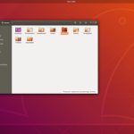 Ubuntu 18.04 features the latest version of GNOME Files