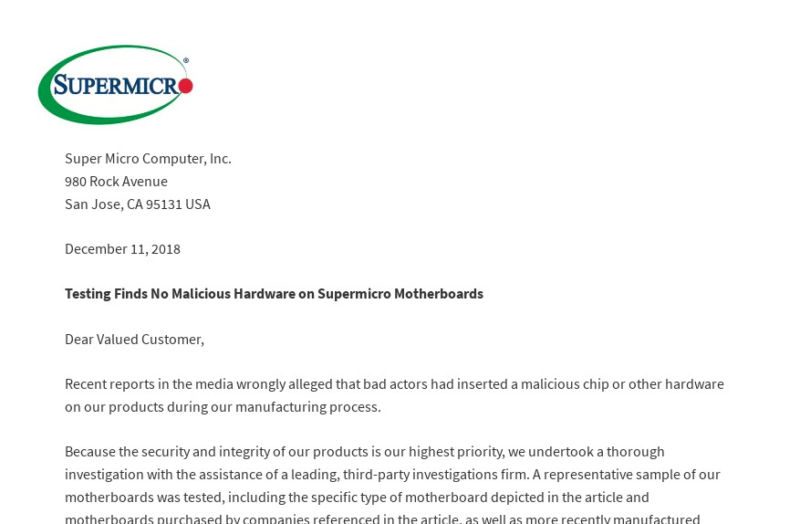 A letter posted by Supermicro executives today announcing that an audit had found no evidence of claims of espionage implants in the company's servers, part of a campaign by the company to counter a report by Bloomberg in October.