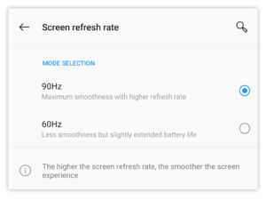 Silky-smooth interface or a bit more battery life? You get to pick. 