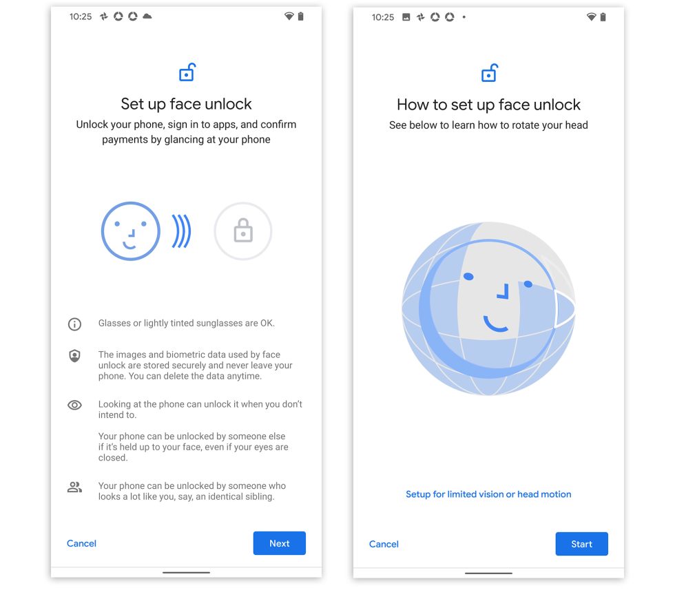 Face unlock setup has you rotate your head a bit to get a more complete scan.