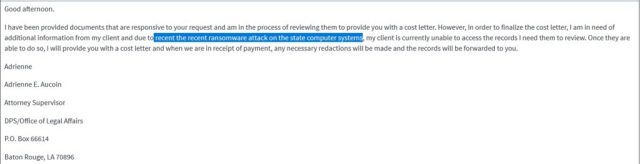 An email from a Louisiana Department of Public Safety attorney explaining why a freedom of information request could not be processed—ransomware