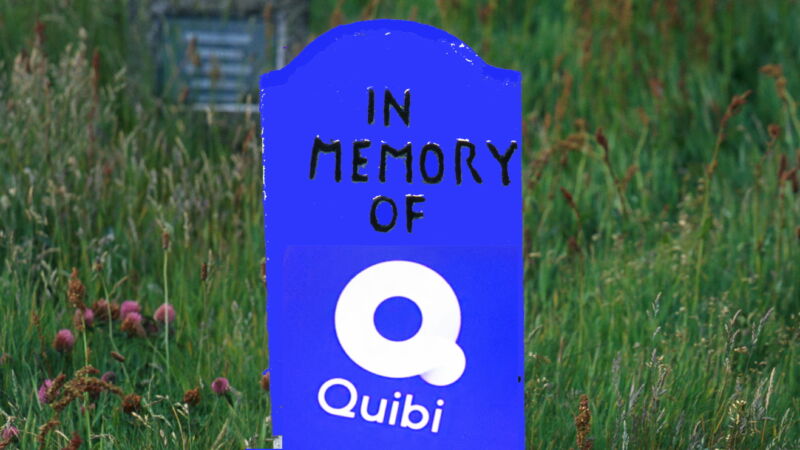 It's not a great tombstone, but... well, we'll just leave it at that. RIP Quibi.