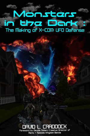 This piece is an excerpt from <em>Monsters in the Dark: The Making of X-COM: UFO Defense</em>, which is <a href="https://www.kickstarter.com/projects/davidlcraddock/monsters-in-the-dark-the-making-of-x-com-ufo-defense">funding now on Kickstarter</a>.