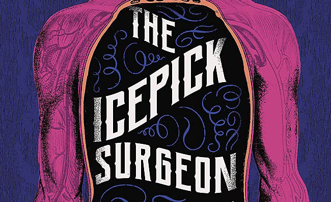 Ghoulish Book Cover For The Icepick Surgeon.