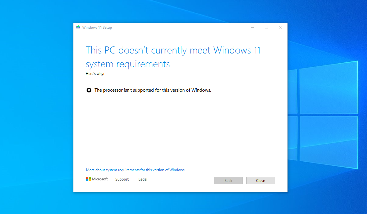 The setup screen that currently blocks Windows 11 installations on unsupported systems.