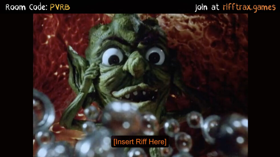 Do this cheap puppet's eyes terrify you too much to come up with a good joke? <em>Rifftrax: The Game</em> will deliver a joke for you, if you want.