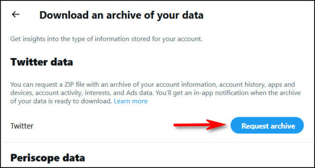 Click "Request archive" to submit a request for your Twitter data.