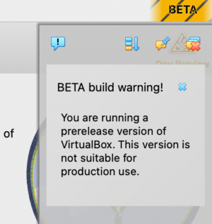 Three stacked layers of warning about VirtualBox's first ARM-based Mac host release.