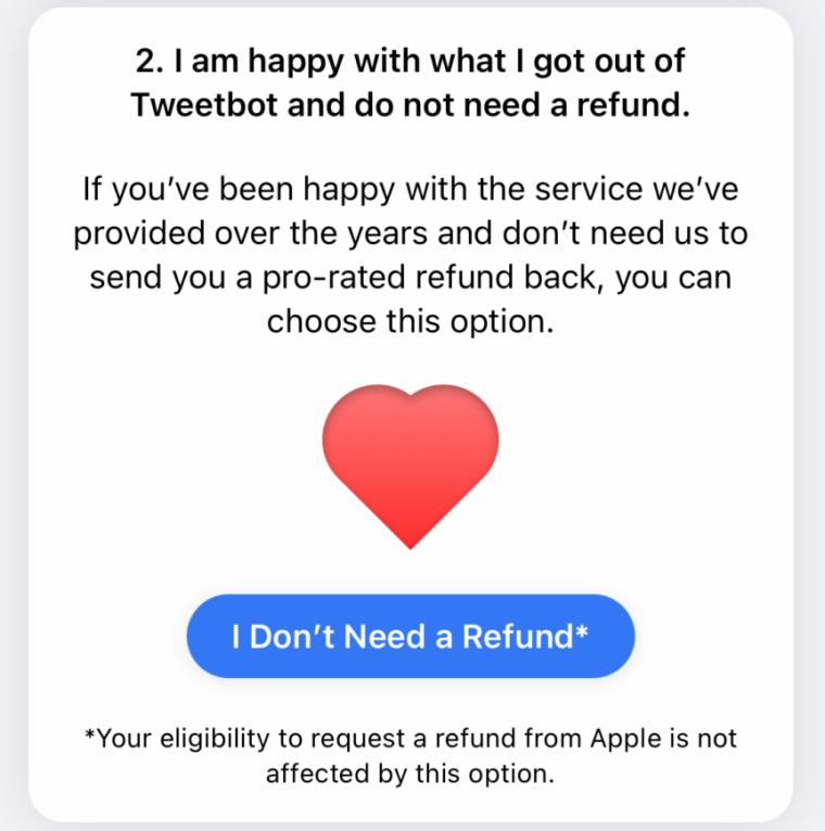 The "I don't need a refund" button as viewed in the Tweetbot app.