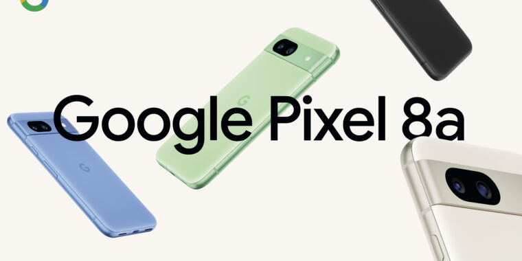 $499 Google Pixel 8a now official, 120Hz display, 7 years of updates