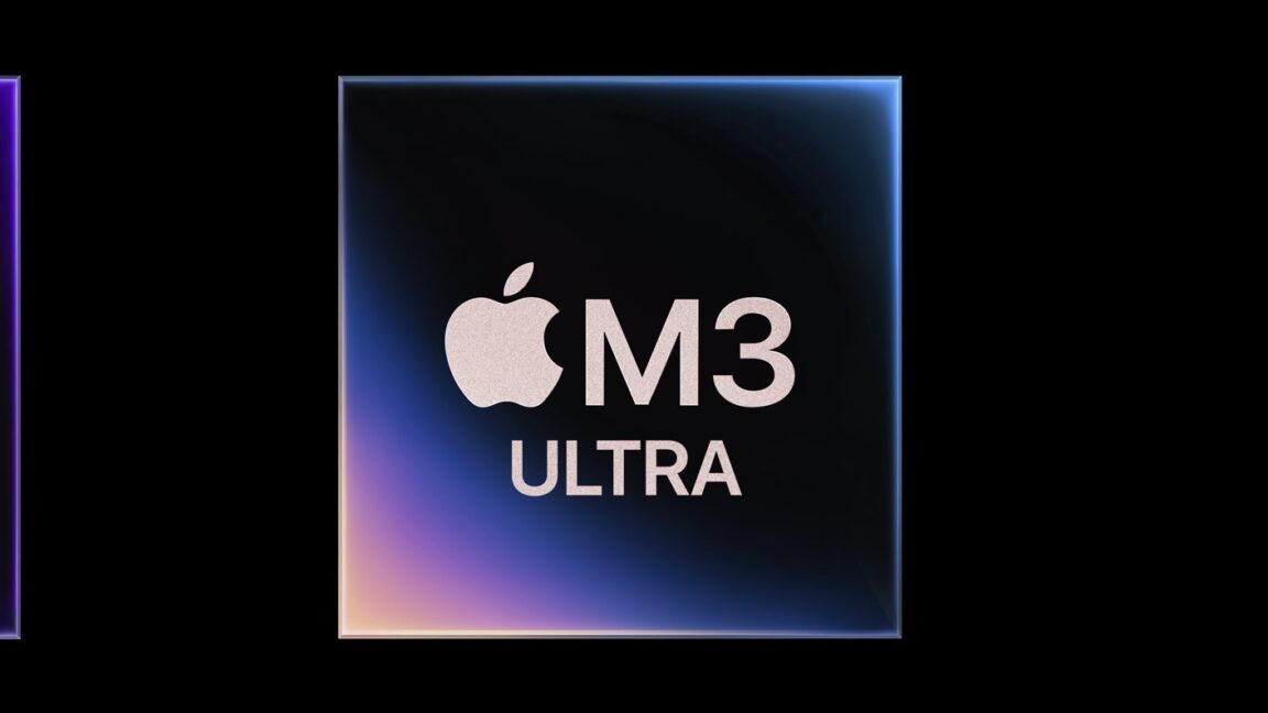 Apple announces M3 Ultra—and says not every generation will see an “Ultra” chip