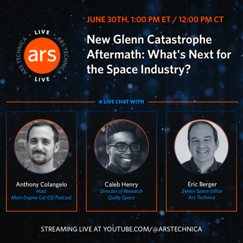 Ars Live: What's the latest in the aftermath of the New Glenn catastrophe?