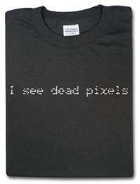 I see dead pixels!